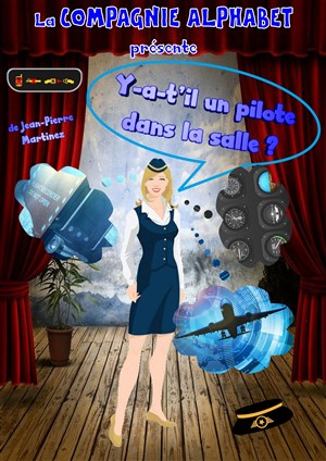 Affiche de Y-a-t-il un pilote dans la salle ?