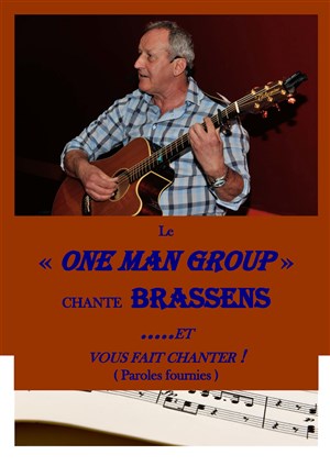 Affiche de One man group Chante Brassens