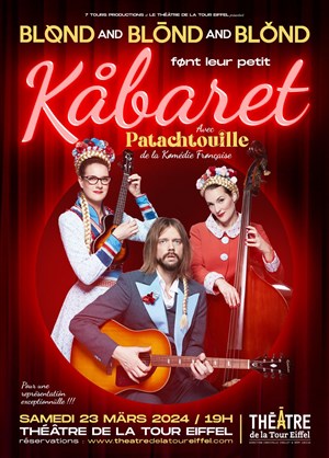 Affiche de Blond and Blond and Blond font leur petit Kabaret