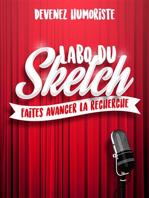 Affiche de Cours de stand up : devenez humoriste, labo du sketch