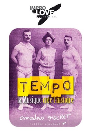 Affiche de Impro Love Festival | Tempo