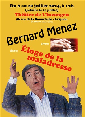 Affiche de Bernard Menez dans Éloge de la maladresse