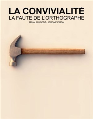 Affiche de La Convivialité