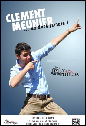 Affiche de Clément Meunier dans Clément Meunier ne dort jamais !