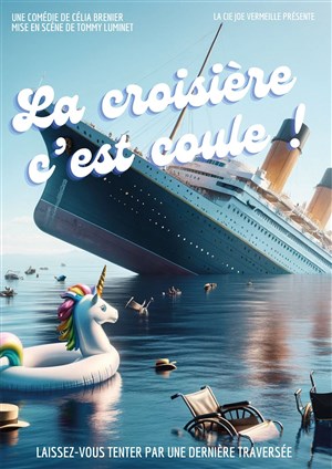 Affiche de La croisière c'est coule !