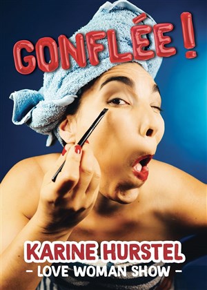 Affiche de Karine Hurstel dans Gonflée !
