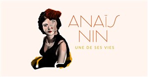 Affiche de Anaïs Nin - Une de ses vies