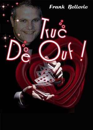 Affiche de Frank Bellevie dans Truc de ouf