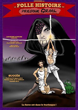 Affiche de La folle histoire du presque Graal