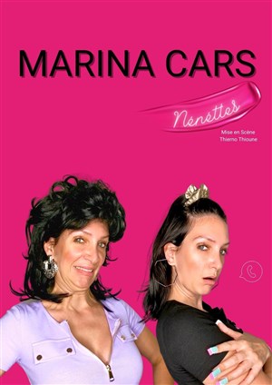 Affiche de Marina Cars dans Nénettes