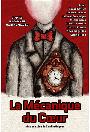 Affiche de La Mécanique du Coeur