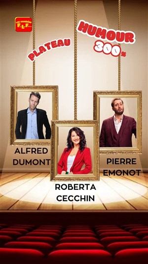 Affiche de Plateau 300% humour