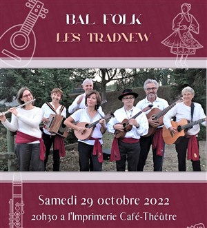 Affiche de Bal Folk + Les TradNew