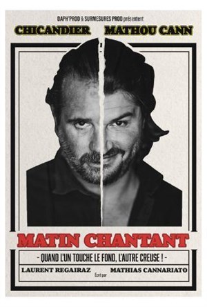 Affiche de Chicandier et Mathou dans Matin Chantant