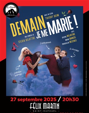Affiche de Demain, je me marie !