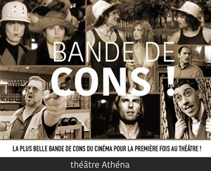 Affiche de Bande de cons