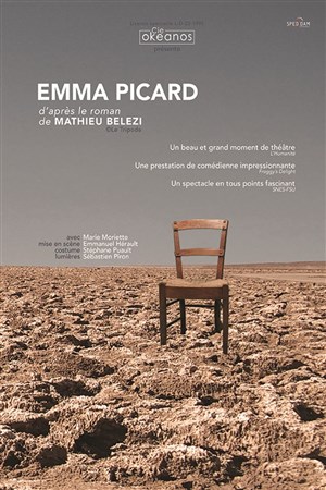 Affiche de Emma Picard, d'après le roman de Mathieu Belezi