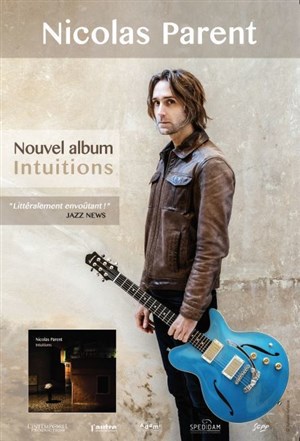 Affiche de Nicolas Parent : Intuitions