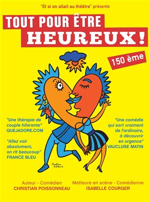 Affiche de Tout pour être heureux !