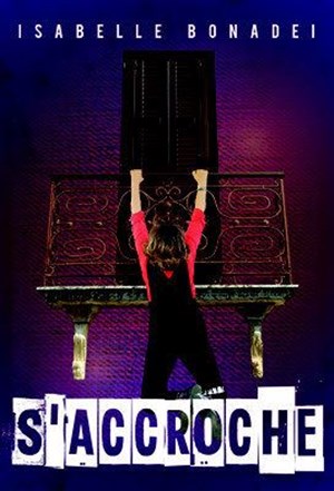 Affiche de Isabelle Bonadei dans Isabelle s'accroche!
