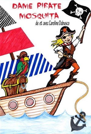 Affiche de Dame Pirate Mosquita