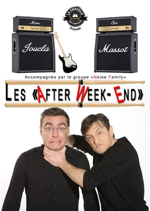 Affiche de Les After Week-End de Manu Joucla & Eric Massot