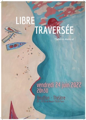 Affiche de Libres traversées