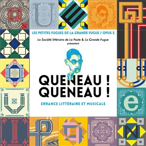 Affiche de Queneau ! Queneau !