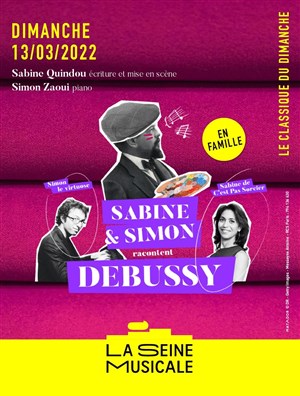Affiche de Le classique du dimanche : Sabine et Simon racontent Debussy