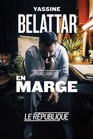 Affiche de Yassine Belattar dans En marge