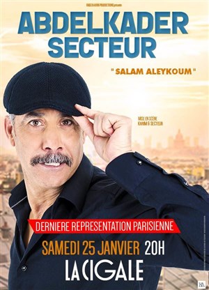 Affiche de Abdelkader Secteur dans Salam Aleykoum
