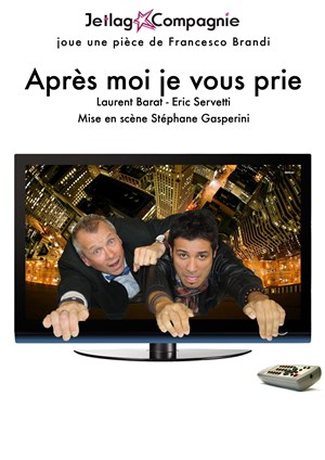 Affiche de Après moi je vous prie