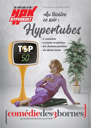 Affiche de Hypertubes