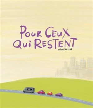 Affiche de Pour ceux qui restent | de Pascal Elbé