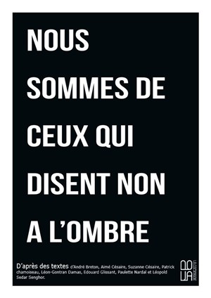 Affiche de Nous sommes de ceux qui disent non à l'ombre