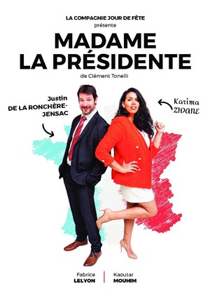 Affiche de Madame la Présidente