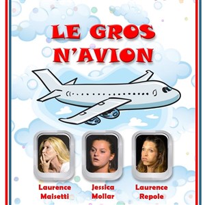 Affiche de Le Gros N'avion