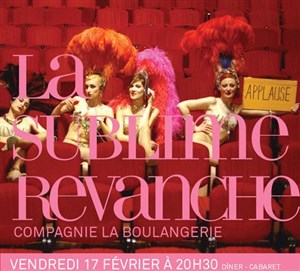 Affiche de Dîner Cabaret : La sublime revanche