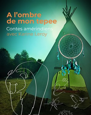 Affiche de À l'ombre de mon tepee