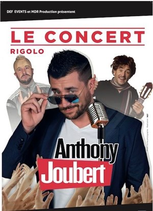 Affiche de Anthony Joubert dans Saison 2 : Version musical