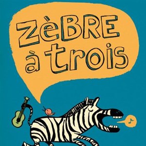 Affiche de Zèbre à trois | Chtriky
