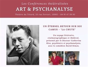 Affiche de Conférence théâtralisée : Un éternel retour sur soi | Camus, La Chute
