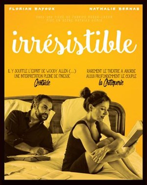 Affiche de Irrésistible