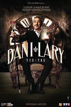 Affiche de Dani Lary dans Tic-tac
