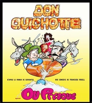 Affiche de Don Quichotte ou presque