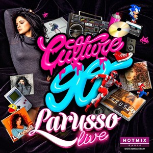 Affiche de Culture 90 invite Larusso