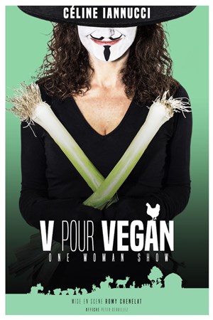 Affiche de Céline Iannucci dans V pour Végan