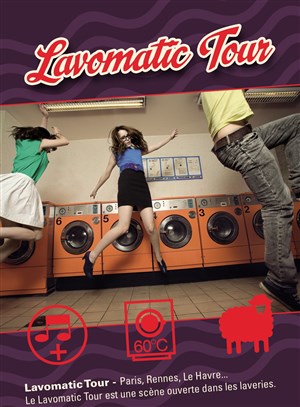 Affiche de Lavomatic Tour