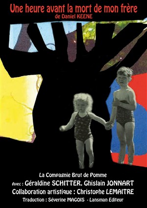Affiche de Une heure avant la mort de mon frère