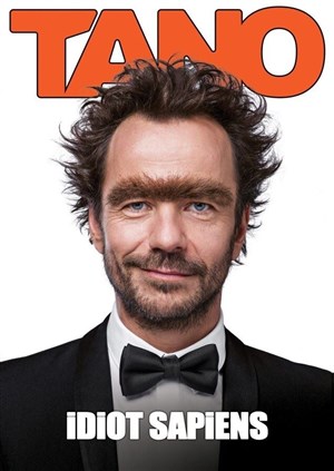 Affiche de Tano dans Idiot Sapiens